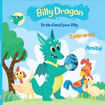 LIVRE - BILLY DRAGON DROLE D'OEUF POUR BILLY