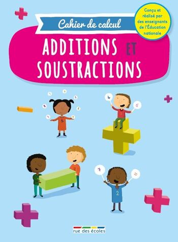 LIVRE - Cahier de calcul additions et soustractions 1