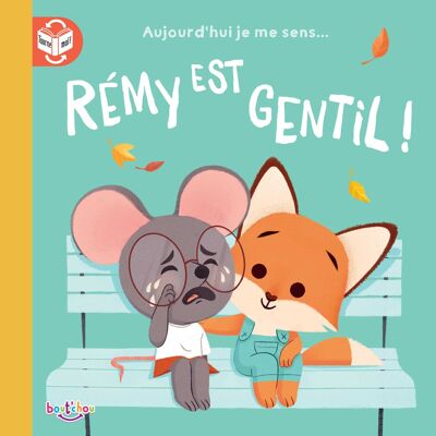 BOOK - Today I feel: Rémy is nice