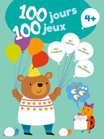 LIVRE - 100 jours - 100 jeux 4 ans + 1