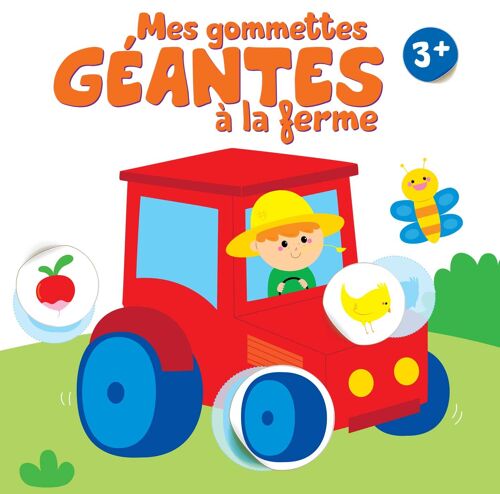 LIVRE - Mes gommettes géantes à la ferme 3+ Tracteur