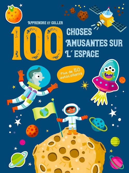 LIVRE - 100 Choses amusantes sur l'espace