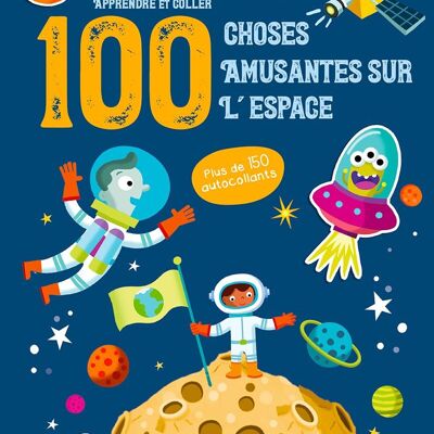 LIVRE - 100 Choses amusantes sur l'espace