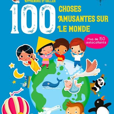 LIVRE - Découvre 100 choses amusantes sur le monde