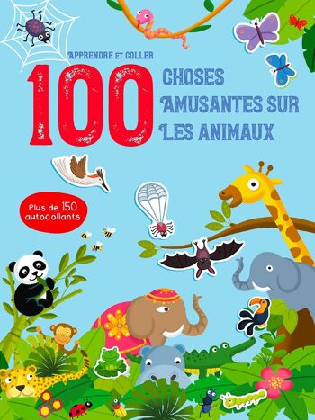 LIVRE - Découvre 100 choses amusantes sur les animaux 1