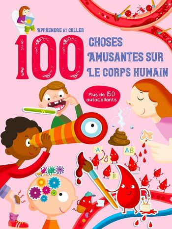 LIVRE - 100 Choses amusantes sur le corps humain 1