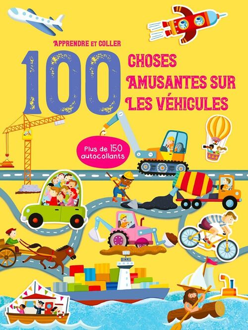 LIVRE - 100 Choses amusantes sur les véhicules