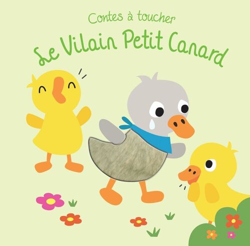 LIVRE - Contes à toucher : le vilain petit canard