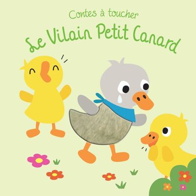 LIVRE - Contes à toucher : le vilain petit canard