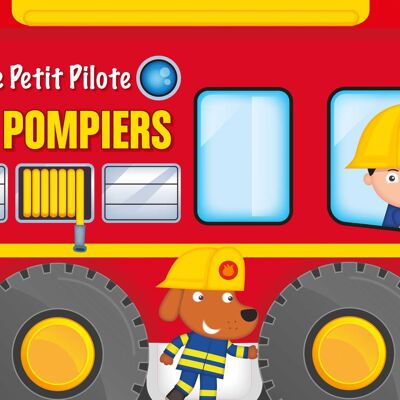 LIBRO - EL PEQUEÑO PILOTO - LOS BOMBEROS