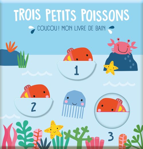 LIVRE - TROIS PETITS POISSONS