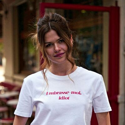 T-shirt "Embrasse-moi, idiot"