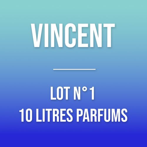 Lot n°1 : 10 Litres pour Vincent