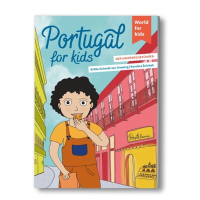 Portogallo per bambini - guida di viaggio per bambini