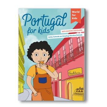 Le Portugal pour les enfants - guide de voyage pour les enfants 1