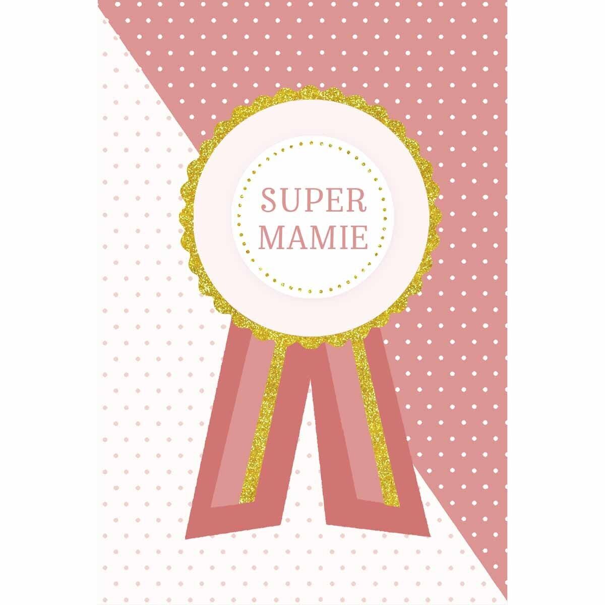 Carte fête des grands-mères - Super mamie