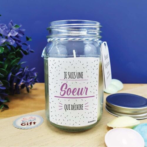 Bougie Jar "Je suis une soeur qui déchire" - Fleur de coton