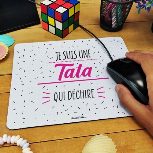 Tapis de souris "Je suis une tata qui déchire"  