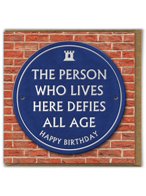 Funny Birthday Card - Defies Age