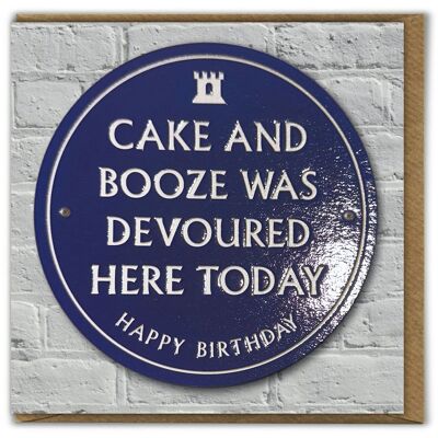 Funny Birthday Card - Cake & Booze