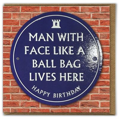 Rude Birthday Card - Ball Bag Face