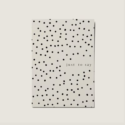 Just To Say Spot Minimal Nordic Card - Hamptons Series