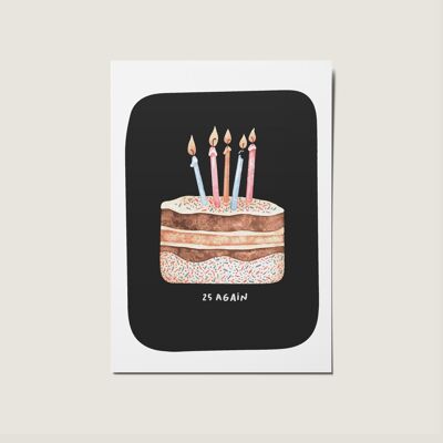Joyeux anniversaire 25 ans encore carte illustrée de gâteau d'anniversaire