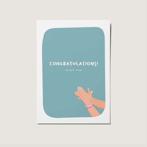 Congratulations Smart Arse Funny Humour Clapping Card