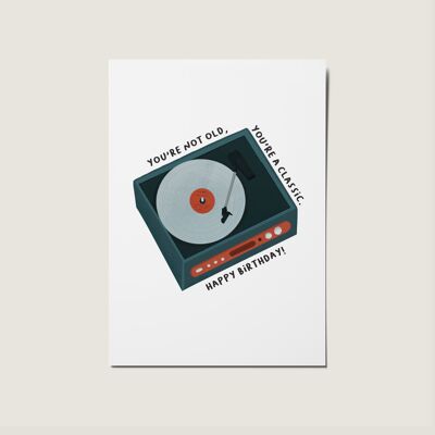 You're Classic Happy Birthday Vinyl Retro Card