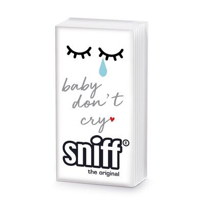 Sniff Don't Cry