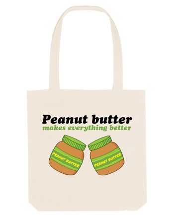 Peanut Butter Makes Everything Better - Tote Bag