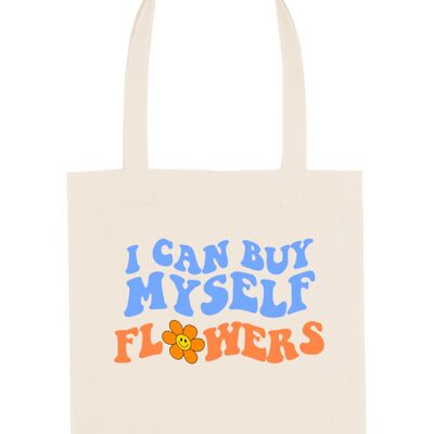 Ich kann mir Blumen kaufen - Einkaufstasche