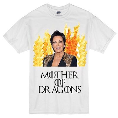 Kris Jenner Mother Of Dragons - Unisex Tee - Digital Printing
