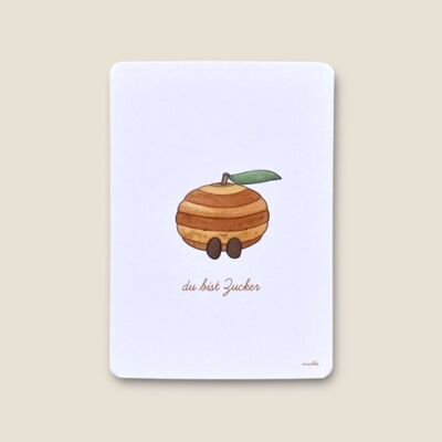Postkarte Mandarine "du bist zucker"