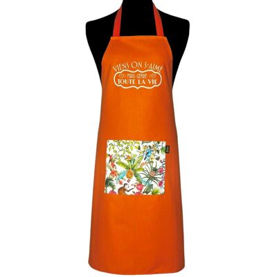 Apron, “Come on, we love each other for life”, orange