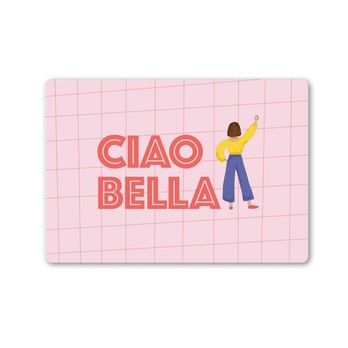 Ciao Bella | Brettchen