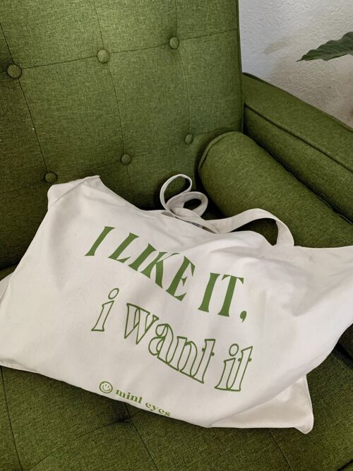 I like it, I want it shopping bag
