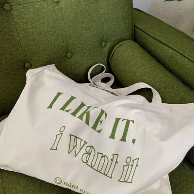 I like it, I want it shopping bag