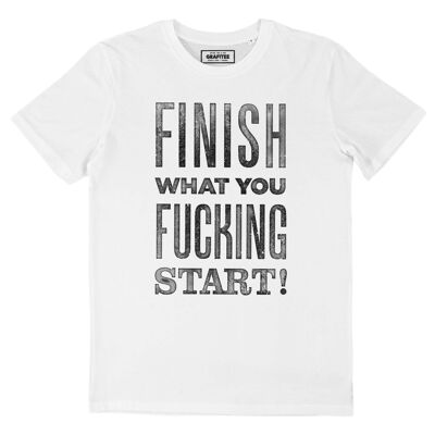 Maglietta Finish - Maglietta con messaggio umoristico