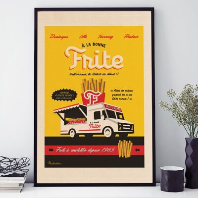 AFFICHE 40 CM PAR 60 CM A LA BONNE FRITE