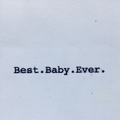 Tarjeta Best.Baby.Ever
