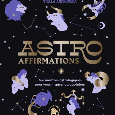 ASTROLOGY - AstroAffirmations - Stella Andromeda