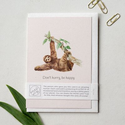 'Don't hurry, be happy!' Sloth Give Back Greeting Card