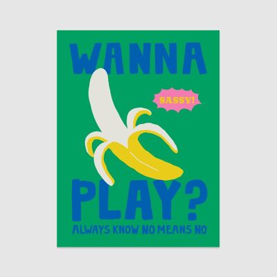 ¿Quiero jugar? Plátano Póster