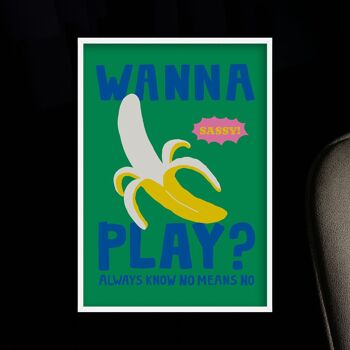 Envie de jouer? Banane Poster 3