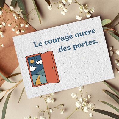 Carte postale à planter #16 "Le courage ouvre des portes" Lot de 10