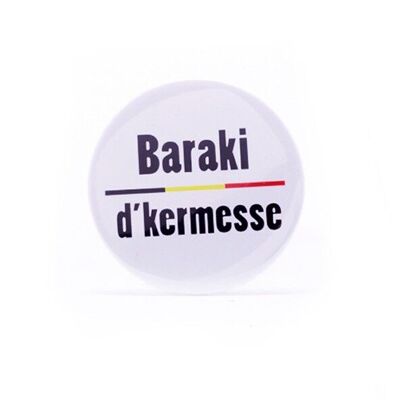 Badge Baraki d'Kermesse