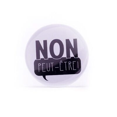 Badge Non peut-être