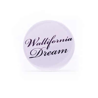 Badge Wallifornia Dream