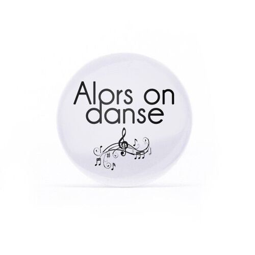 Magnet Alors on danse